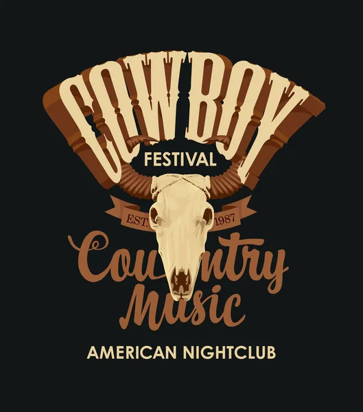 Plakat Festiwal Muzyki Country Czaszką Byka Napisem Kowbojska Restauracja Klubowa — Wektor stockowy