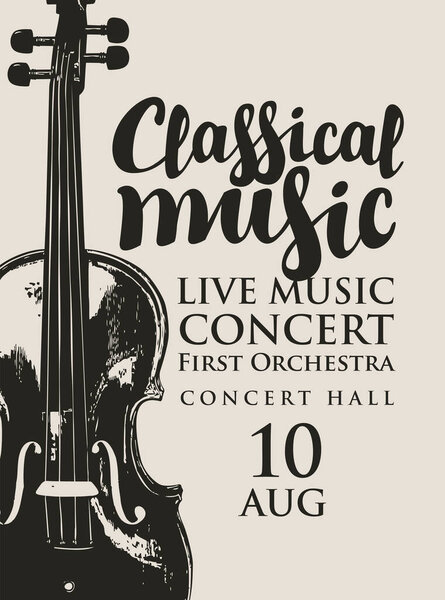 Poster of a classical live music concert with realistic violins in vintage style end text. Vector banner, flyer, invitation, ticket or advertising banner