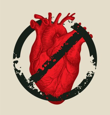 prohibition sign with a drawing of a red human heart in a crossed out black circle clipart