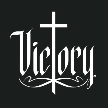 Devlet, krallık, imparatorluk ve Hıristiyan dini temalı Gotik bir haçla yazılmış zafer kelimesi. Dövme, logo, eski tarz tişört tasarımı. Kullanılan yapay zeka yok