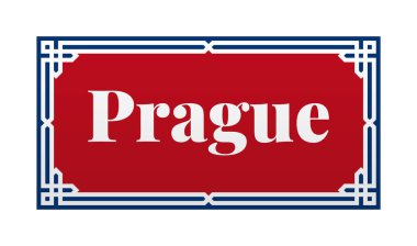 Prag sokaklarının adını gösteren vektör işareti, Prag yazısıyla birlikte. Beyaz arkaplanda izole.