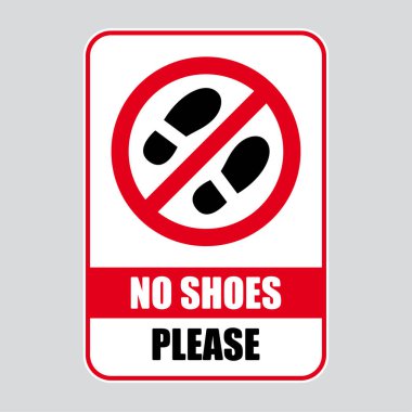 Kırmızı vektör işareti ayakkabı giymenin yasaklanmasını simgeliyor. Metin: Ayakkabı yok Lütfen.