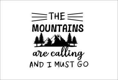 Kamp hayatı vektör tasarımından alıntı yapıyor. Dağlar işaret veriyor. Beyaz şeffaf arka planda izole edilmiş. Tişört, kupa, duvar dekoru, hatıra ve daha fazlası için harika bir kamp hayatı teması tasarımı.