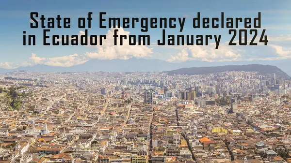 Panorama of Quito, Ecuador with text about the state of emergency declared in 2024 due to the worsening security situation