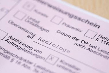 Alman REFERRAL Formu 'ndaki tıbbi belgeler RADYOLOGIST' a, Gelişmiş Tıbbi Teknoloji 'ye, teşhis ve tedavi için radyasyon yöntemlerinin kullanımına
