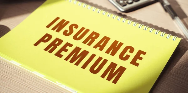 Insurance Premium Written Notes Amount Money Individual Business Pays Insurance — Stock Photo, Image