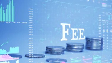 fee text on coins stack increase with business data hologram. business growth concept.