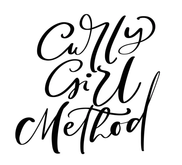 Curly Girl Method Wektor Kaligraficzny Tekst Motywacji Cytat Naturalnie Falowane — Wektor stockowy
