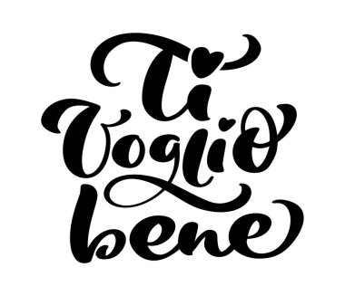 I love you on Italian Ti Voglio Bene. Black vector calligraphy lettering text with heart. Holiday quote design for valentine greeting card, phrase poster.