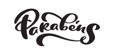 Parabens Portuguese vector handwritten lettering. Translation Congratulations. Parabens lettering template for greeting cards, overlays, posters, wrapping paper.