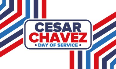 Cesar Chavez Günü. Hizmet ve öğrenim günü. Amerika 'nın resmi bayramı, her yıl Amerika Birleşik Devletleri' nde kutlanır. Vektör posteri, afiş ve illüstrasyon