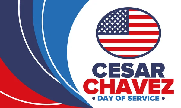 塞萨尔查韦斯日 服务和学习日 美国的法定国定假日 每年在美国庆祝 矢量海报 横幅和插图 — 图库矢量图片