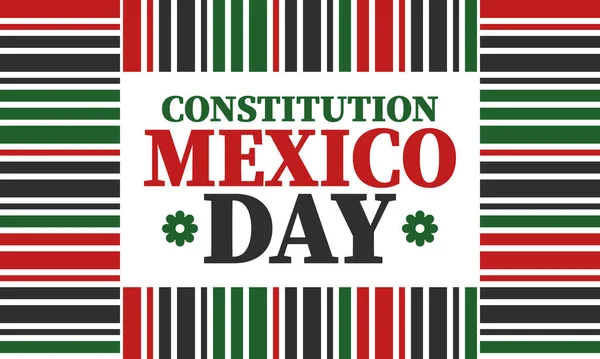 Mexikó Alkotmány Napja Nemzeti Boldog Ünnep Ünnepelt Minden Februárban Mexikói — Stock Vector