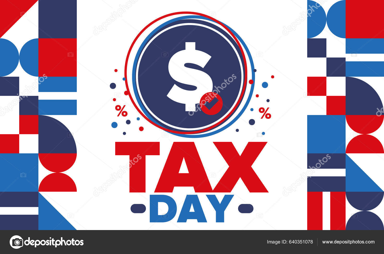 National Tax Day United States Federal Tax Filing Deadline Day  图库矢量图©scoutori 640351078