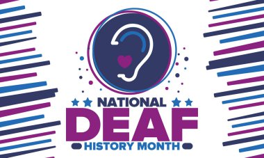 National Deaf History Month. Celebrated from March through April in United States. In honour of the achievement of the deaf and hard of hearing. Poster, postcard, banner. Vector illustration clipart