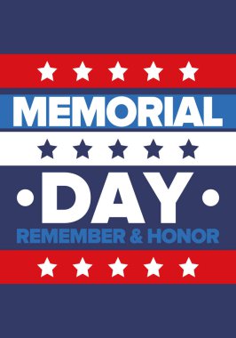 Amerika 'da Anma Günü. Unutma ve onurlandır. Birleşik Devletler Silahlı Kuvvetleri 'nde görev yaparken ölen insanları hatırlamak ve onurlandırmak için federal bayram. Mayıs 'ta kutlandı. Vektör posteri