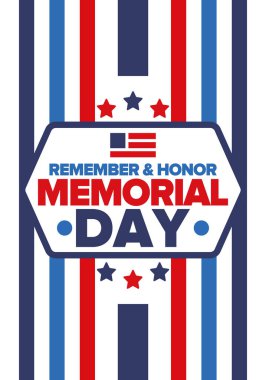 Amerika 'da Anma Günü. Unutma ve onurlandır. Birleşik Devletler Silahlı Kuvvetleri 'nde görev yaparken ölen insanları hatırlamak ve onurlandırmak için federal bayram. Mayıs 'ta kutlandı. Vektör posteri