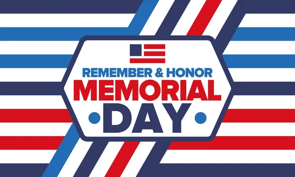 Memorial Day United States Remember Honor Federal Holiday Remember Honor — Stock Vector
