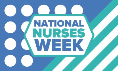 Ulusal Hemşireler Haftası. Teşekkürler hemşireler. Tıbbi ve sağlık hizmetleri konsepti. Virüslere ve hastalıklara karşı savaşanlar. Doktorların şerefine. Amerika 'da yıllık kutlama. Vektör illüstrasyon posteri