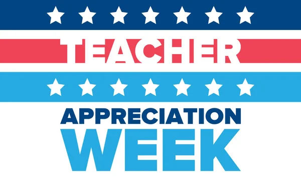 Týden Ocenění Učitelů Spojených Státech Každoročně Slaví Květnu Počest Učitelů — Stockový vektor