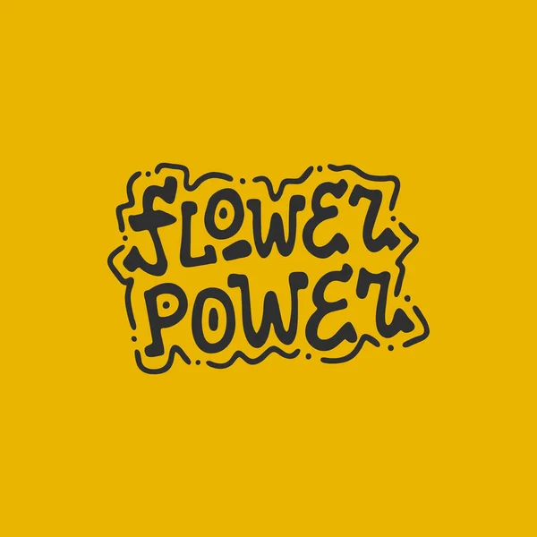 Flower Power Handwritten Vector Lettering Unique Hand Drawn Nursery Poster — Stock Vector