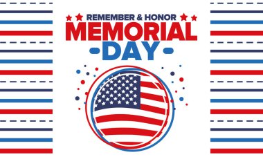 Amerika 'da Anma Günü. Unutma ve onurlandır. Birleşik Devletler Silahlı Kuvvetleri 'nde görev yaparken ölen insanları hatırlamak ve onurlandırmak için federal bayram. Mayıs 'ta kutlandı. Vektör posteri