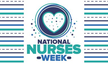 Ulusal Hemşireler Haftası. Teşekkürler hemşireler. Tıbbi ve sağlık hizmetleri konsepti. Virüslere ve hastalıklara karşı savaşanlar. Doktorların şerefine. Amerika 'da yıllık kutlama. Vektör illüstrasyon posteri