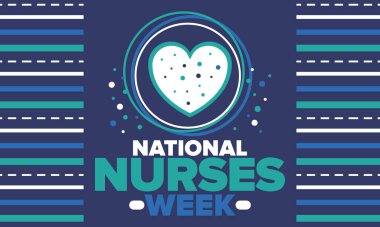 Ulusal Hemşireler Haftası. Teşekkürler hemşireler. Tıbbi ve sağlık hizmetleri konsepti. Virüslere ve hastalıklara karşı savaşanlar. Doktorların şerefine. Amerika 'da yıllık kutlama. Vektör illüstrasyon posteri