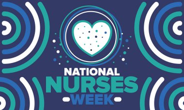 Ulusal Hemşireler Haftası. Teşekkürler hemşireler. Tıbbi ve sağlık hizmetleri konsepti. Virüslere ve hastalıklara karşı savaşanlar. Doktorların şerefine. Amerika 'da yıllık kutlama. Vektör illüstrasyon posteri