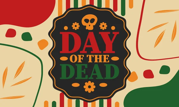Dzień Zmarłych Listopadzie Święto Poświęcone Pamięci Zmarłych Świętować Corocznie Meksyku — Wektor stockowy