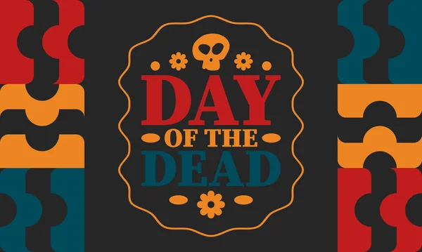 11月の死者の日 死者の記憶に捧げられた休日 メキシコや他のラテンアメリカ諸国で毎年お祝いします メキシコとヒスパニックの伝統的なパターンと頭蓋骨と質感 — ストックベクタ