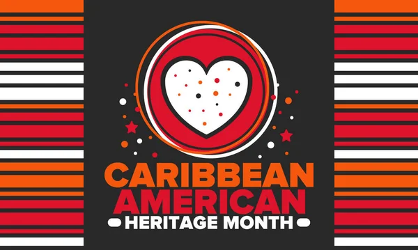 6月のカリブ海アメリカ遺産の月 文化の月アメリカの人々に お祭りで毎年お祝い お休みなさい ポスター カード バナー ベクターイラスト — ストックベクタ