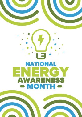 National Energy Awareness Month in October. Optimization and management of energy consumption. The introduction of advanced technology, encourage the use of renewable energy. Energy security. Vector