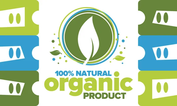 Οργανικό Προϊόν 100 Φυσικό Και Φρέσκο Ποιοτική Βιοτεχνολογία Πρότυπα Τροφίμων — Διανυσματικό Αρχείο
