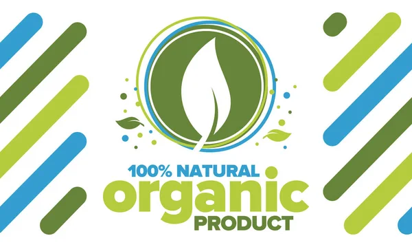 Produkt Organiczny 100 Naturalny Świeży Wysoka Jakość Biologiczna Szablon Środków — Wektor stockowy
