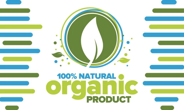 Organic Product 100 Natural Fresh Premium Bio Quality Foods Cosmetics — Stock Vector