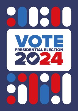 Presidential Election 2024 in United States. Vote day, November 5. US Election. Patriotic american element. Poster, card, banner and background. Vector illustration