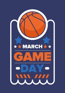 Maç günü. Mart ayında basketbol playoff 'u. Amerika 'da süper spor partisi. Sezon turnuvasının son maçları. Profesyonel takım şampiyonluğu. Basketbol topu. Spor afişi. Vektör