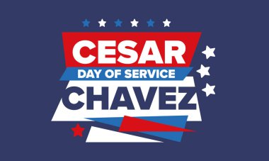 Cesar Chavez Günü. Hizmet ve öğrenim günü. Amerika 'nın resmi bayramı, her yıl Amerika Birleşik Devletleri' nde kutlanır. Vektör posteri, afiş ve illüstrasyon