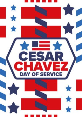 Cesar Chavez Günü. Hizmet ve öğrenim günü. Amerika 'nın resmi bayramı, her yıl Amerika Birleşik Devletleri' nde kutlanır. Vektör posteri, afiş ve illüstrasyon