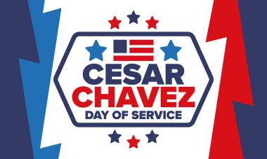 Cesar Chavez Günü. Hizmet ve öğrenim günü. Amerika 'nın resmi bayramı, her yıl Amerika Birleşik Devletleri' nde kutlanır. Vektör posteri, afiş ve illüstrasyon