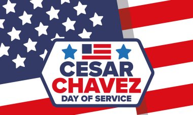 Cesar Chavez Günü. Hizmet ve öğrenim günü. Amerika 'nın resmi bayramı, her yıl Amerika Birleşik Devletleri' nde kutlanır. Vektör posteri, afiş ve illüstrasyon