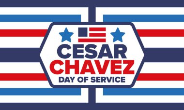 Cesar Chavez Günü. Hizmet ve öğrenim günü. Amerika 'nın resmi bayramı, her yıl Amerika Birleşik Devletleri' nde kutlanır. Vektör posteri, afiş ve illüstrasyon