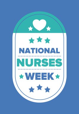 Ulusal Hemşireler Haftası. Teşekkürler hemşireler. Tıbbi ve sağlık hizmetleri konsepti. Virüslere ve hastalıklara karşı savaşanlar. Doktorların şerefine. Amerika 'da yıllık kutlama. Vektör illüstrasyon posteri