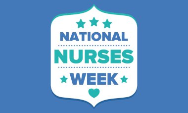 Ulusal Hemşireler Haftası. Teşekkürler hemşireler. Tıbbi ve sağlık hizmetleri konsepti. Virüslere ve hastalıklara karşı savaşanlar. Doktorların şerefine. Amerika 'da yıllık kutlama. Vektör illüstrasyon posteri