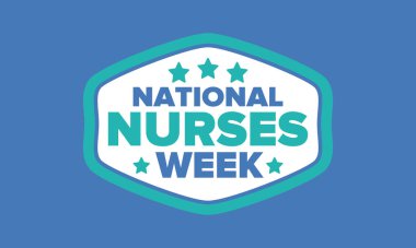 Ulusal Hemşireler Haftası. Teşekkürler hemşireler. Tıbbi ve sağlık hizmetleri konsepti. Virüslere ve hastalıklara karşı savaşanlar. Doktorların şerefine. Amerika 'da yıllık kutlama. Vektör illüstrasyon posteri