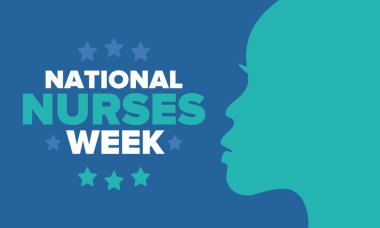 Ulusal Hemşireler Haftası. Teşekkürler hemşireler. Tıbbi ve sağlık hizmetleri konsepti. Virüslere ve hastalıklara karşı savaşanlar. Doktorların şerefine. Amerika 'da yıllık kutlama. Vektör illüstrasyon posteri