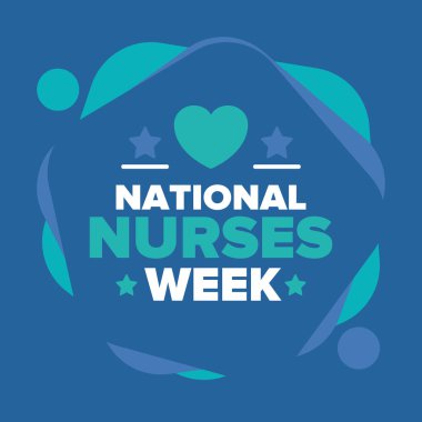 Ulusal Hemşireler Haftası. Teşekkürler hemşireler. Tıbbi ve sağlık hizmetleri konsepti. Virüslere ve hastalıklara karşı savaşanlar. Doktorların şerefine. Amerika 'da yıllık kutlama. Vektör illüstrasyon posteri