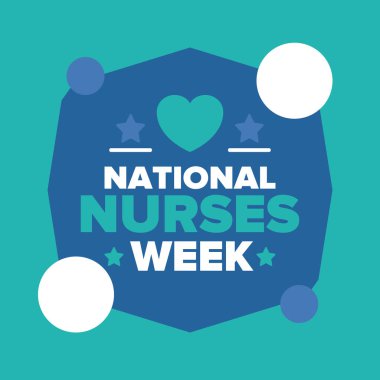 Ulusal Hemşireler Haftası. Teşekkürler hemşireler. Tıbbi ve sağlık hizmetleri konsepti. Virüslere ve hastalıklara karşı savaşanlar. Doktorların şerefine. Amerika 'da yıllık kutlama. Vektör illüstrasyon posteri