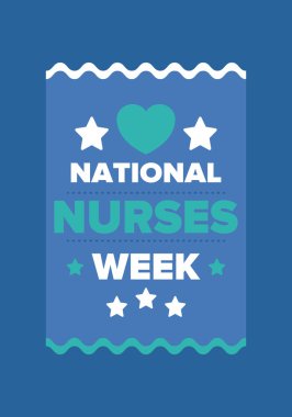 Ulusal Hemşireler Haftası. Teşekkürler hemşireler. Tıbbi ve sağlık hizmetleri konsepti. Virüslere ve hastalıklara karşı savaşanlar. Doktorların şerefine. Amerika 'da yıllık kutlama. Vektör illüstrasyon posteri